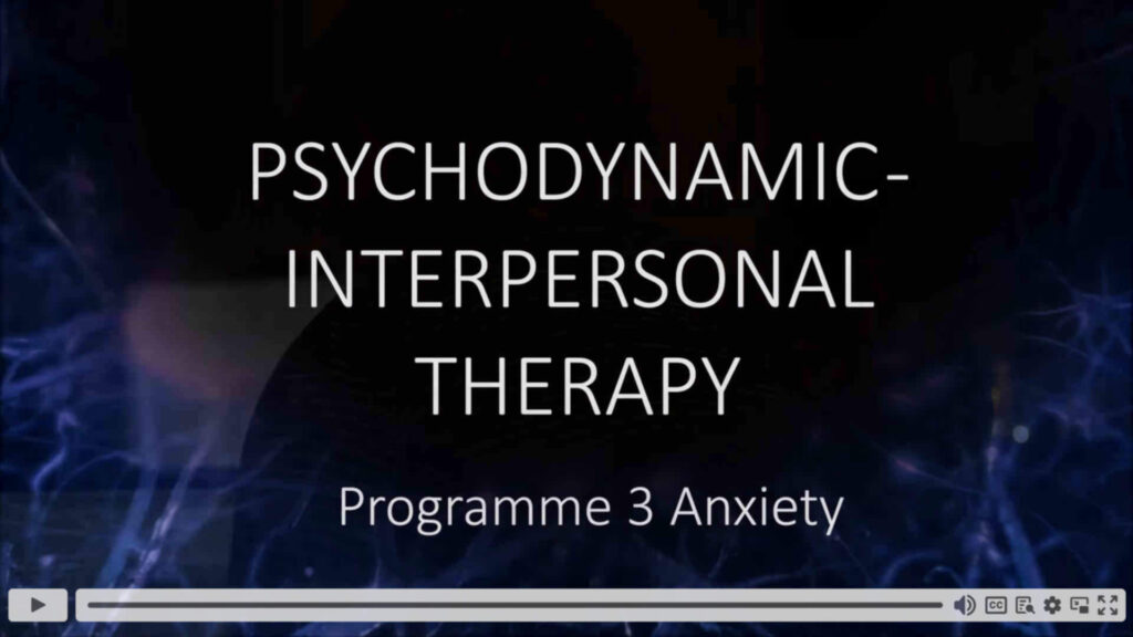 Psychodynamic-Interpersonal Therapy, Programme 3 Anxiety - white writing on blue-patterned background, click-to-play